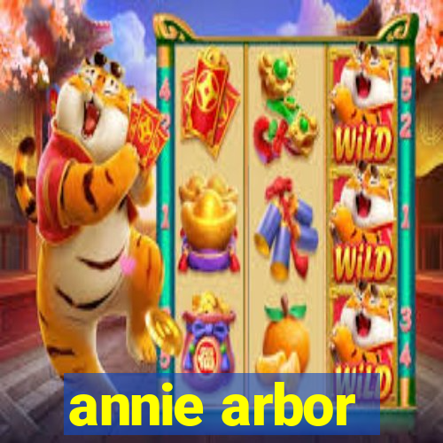 annie arbor